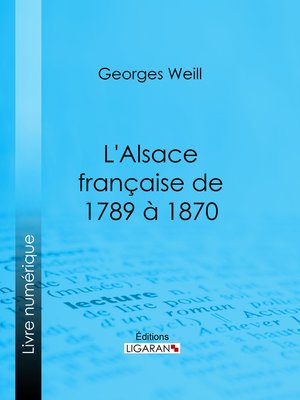 cover image of L'Alsace française de 1789 à 1870
